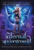 The Infernal Underground