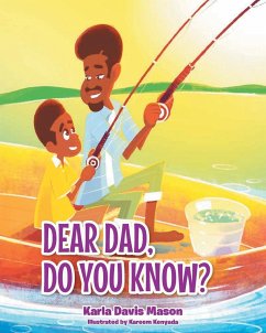 Dear Dad, Do You Know? - Mason, Karla Davis
