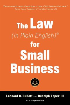 The Law (in Plain English) for Small Business (Sixth Edition) - Duboff, Leonard D.; Lopez, Rudolph