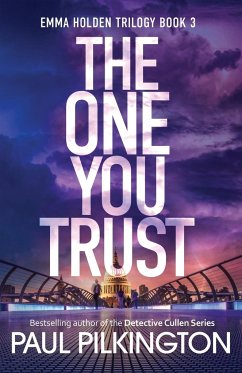 The One You Trust - Pilkington, Paul