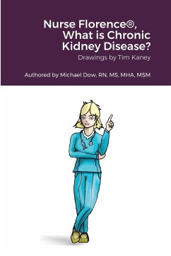 Nurse Florence®, What is Chronic Kidney Disease? - Dow, Michael