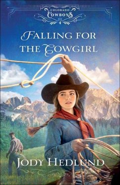 Falling for the Cowgirl - Hedlund, Jody
