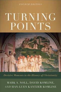 Turning Points - Noll, Mark A.; Komline, David; Komline, Hanâ luen Kantze