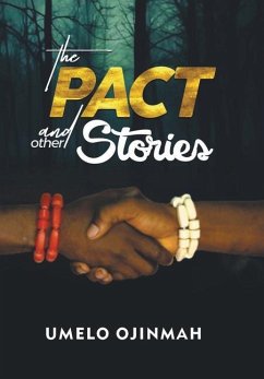 The Pact and Other Stories - Ojinmah, Umelo