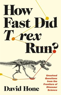 How Fast Did T. Rex Run? - Hone, David