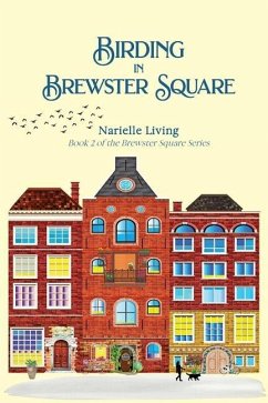 Birding in Brewster Square - Living, Narielle