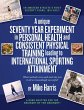 A unique Seventy Year Experiment in... - Bild 1