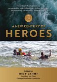 A New Century of Heroes