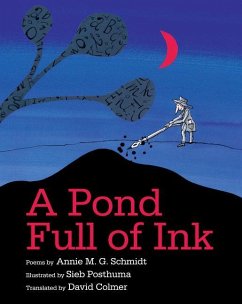 A Pond Full of Ink - Schmidt, Annie M G
