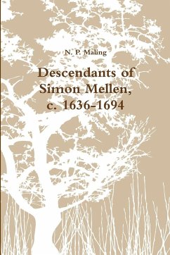 Descendants of Simon Mellen, c. 1636-1694 - Maling, N. P.