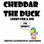 Cheddar the Duck Looks for a Job