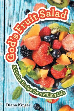 God's Fruit Salad - Kinser, Diana