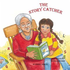 The Story Catcher - Martin, Donna L