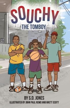Souchy: The Tomboy - Jones, S. D.