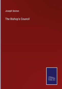 The Bishop's Council - Sexton, Joseph