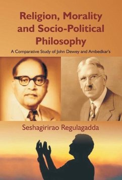 Religion, Morality and Socio-Political Philosophy - Regulagadda, Seshagirirao