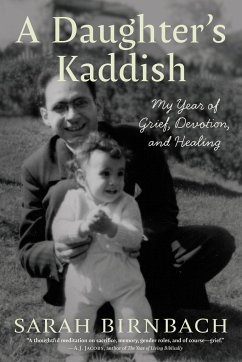 A Daughter's Kaddish - Birnbach, Sarah A Daughter's Kaddish - Birnbach, Sarah