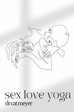 sex love yoga - Meyer, Cat