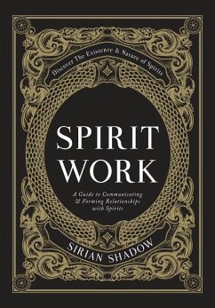 Spirit Work - Shadow, Sirian
