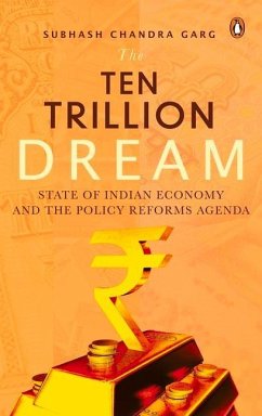 The $Ten Trillion Dream - Garg, Subhash Chandra