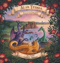 Alia Terra: Stories from the Dragon Realm - Kelly, Ava