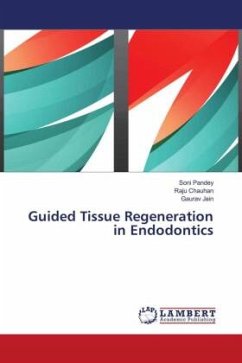 Guided Tissue Regeneration in Endodontics
