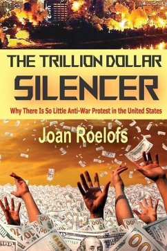 The Trillion Dollar Silencer - Roelofs, Joan