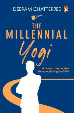 The Millennial Yogi - Chatterjee, Deepam