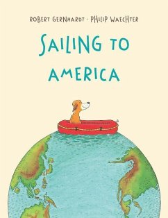 Sailing to America - Gernhardt, Robert