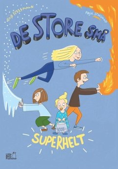 De Store Små: Superhelt - Eckermann, Silje