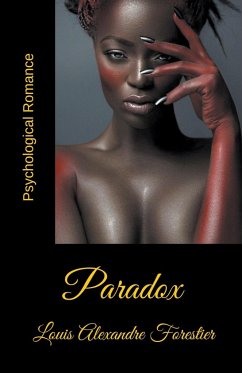 Paradox- Psychological Romance - Forestier, Louis Alexandre