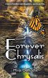 Forever Chrysalis - Bild 1