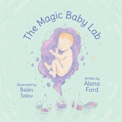 The Magic Baby Lab - Ford, Alana