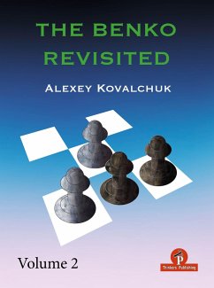 The Benko Revisited - Volume 2 - Kovalchuk, Alexey