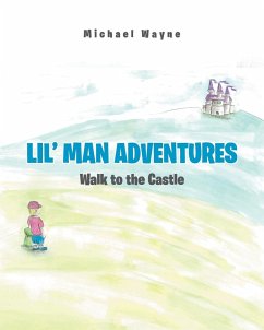 Lil' Man Adventures - Wayne, Michael