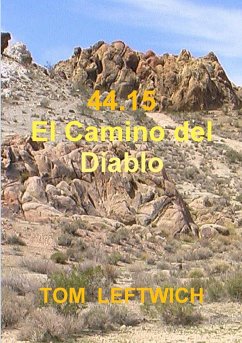 44.15 El Camino del Diablo - Leftwich, Tom