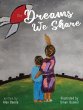 The Dreams We Share - Bild 1