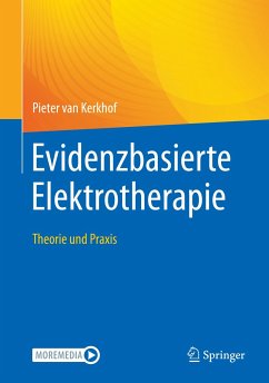 Evidenzbasierte Elektrotherapie (eBook, PDF) - van Kerkhof, Pieter