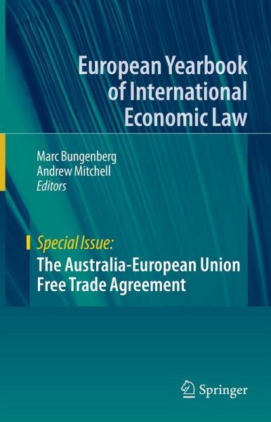 The Australia-European Union Free Trade Agreement (eBook, PDF) The Australia-European Union Free Trade Agreement (eBook, PDF)