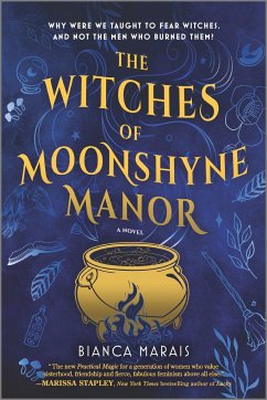 The Witches of Moonshyne Manor - Marais, Bianca