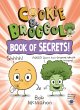 Cookie & Broccoli: Book of Secrets!: A... - Bild 1