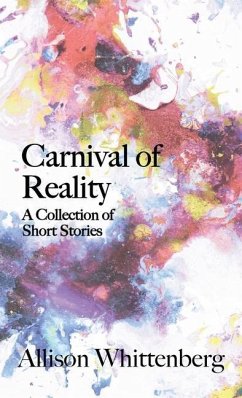 Carnival of Reality - Whittenberg, Allison