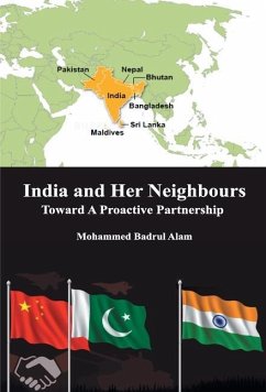 Cover India and Her Neighbours: Towards A Proactive Partnership