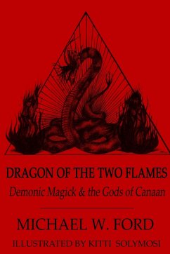 Dragon of the Two Flames - Ford, Michael