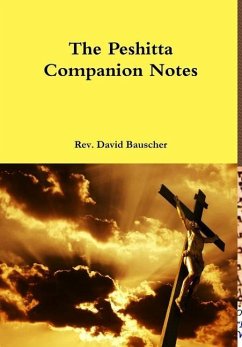 The Peshitta Companion Notes