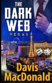 The Dark Web - Vegas: A Mystery Novel