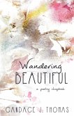 Wandering Beautiful