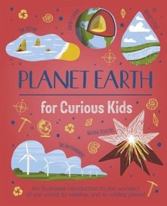Planet Earth for Curious Kids - Claybourne, Anna
