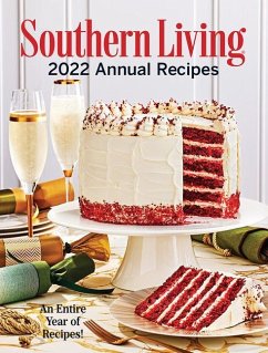 Southern Living 2022 Annual Recipes - Editors Of Southern Living