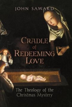 Cradle of Redeeming Love - Saward, John